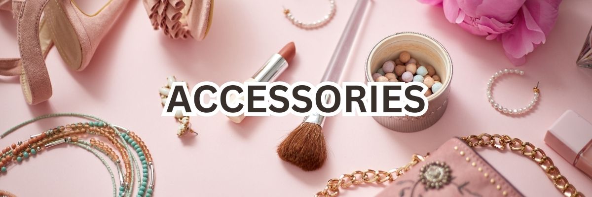 Accessories - TRUECOLOR WHOLESALE