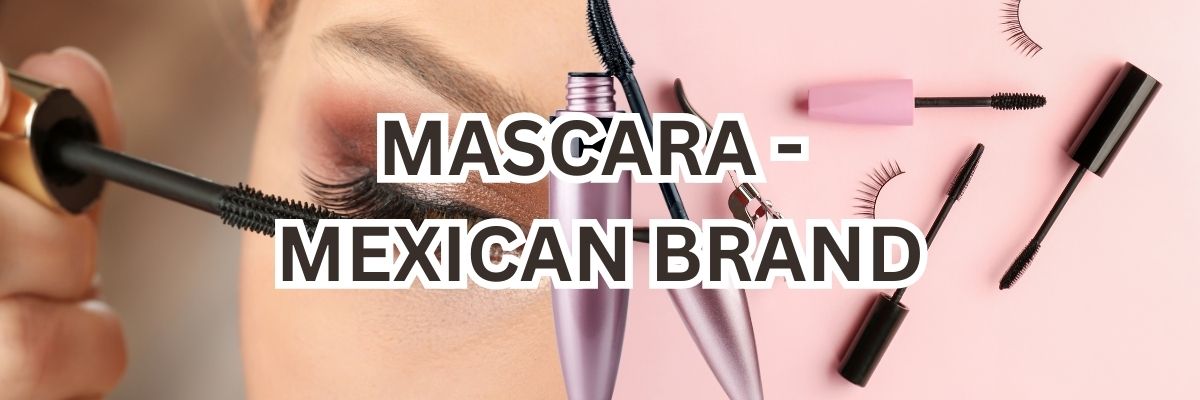 Mascara - Mexican Brand - TRUECOLOR WHOLESALE