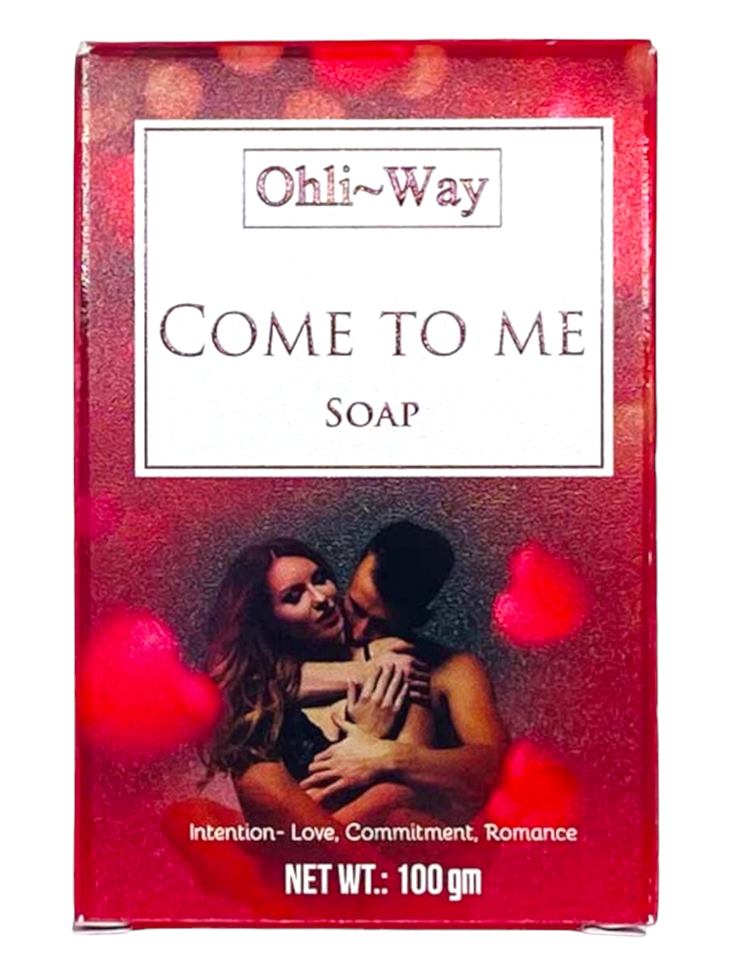 Ohli~Way Come to Me Soap – Love, Commitment & Romance Attraction Soap